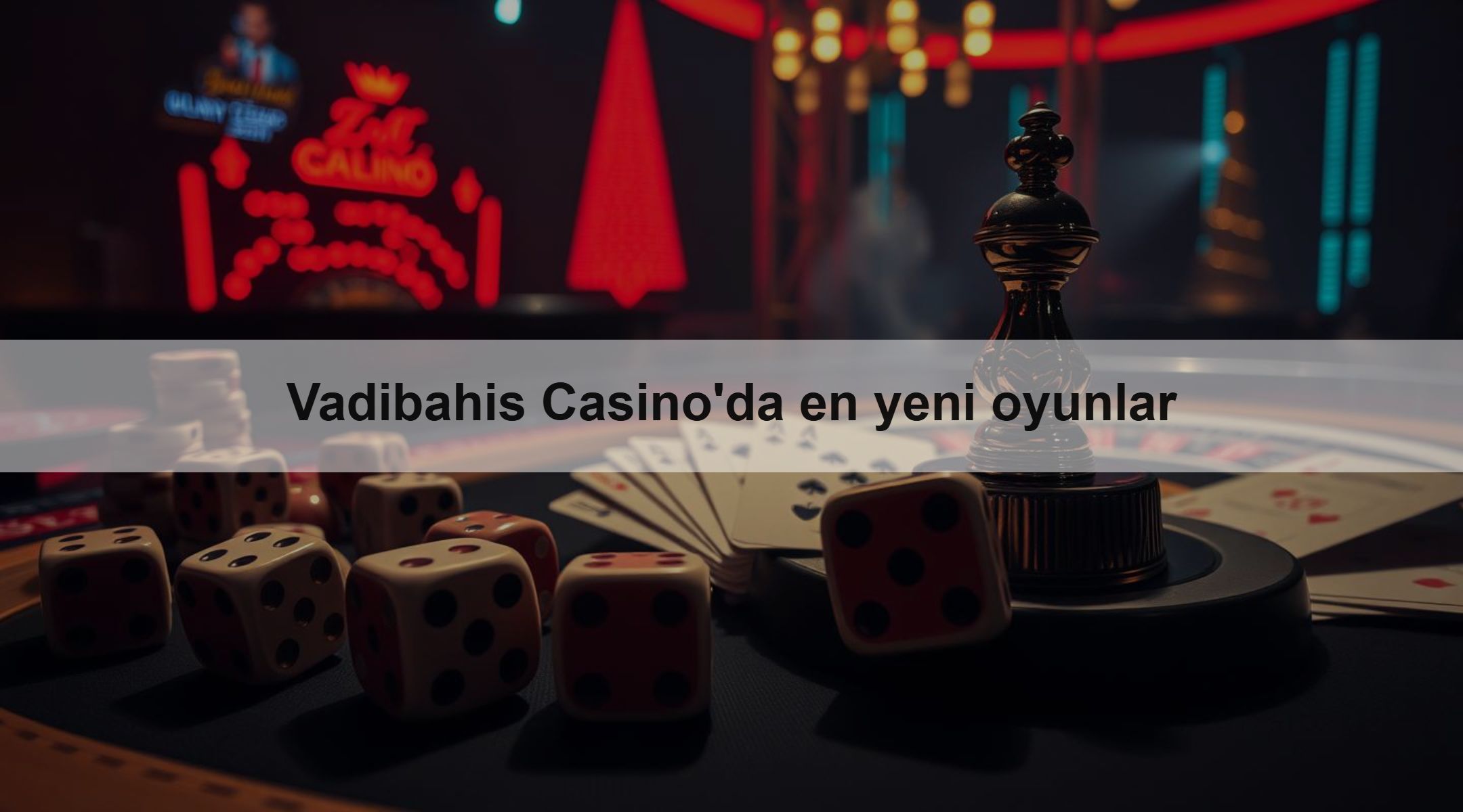 Vadibahis Casino'da en yeni oyunlar 1 Vadibahis Casino'da en yeni oyunlar