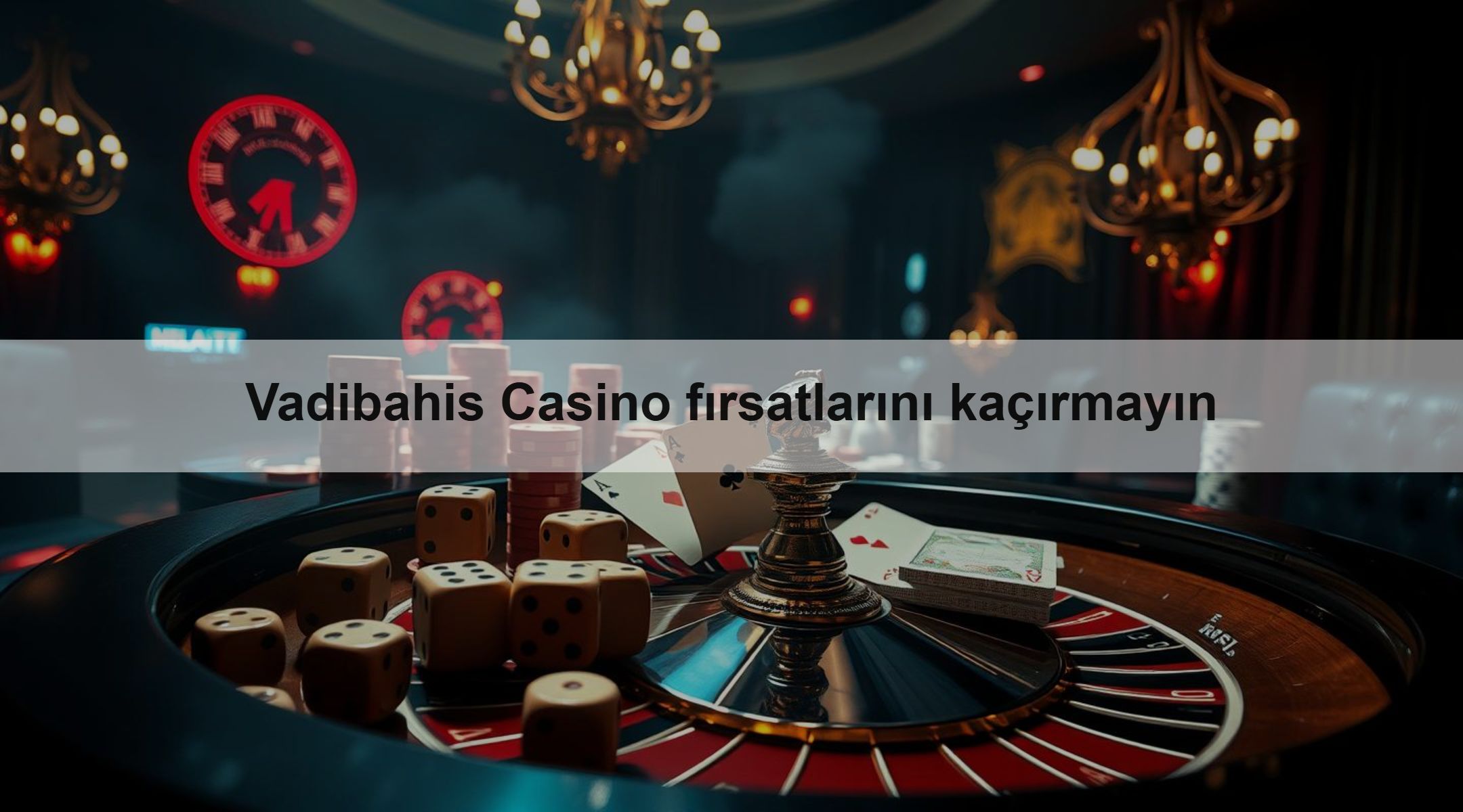 Vadibahis Casino fırsatlarını kaçırmayın 1 Vadibahis Casino fırsatlarını kaçırmayın