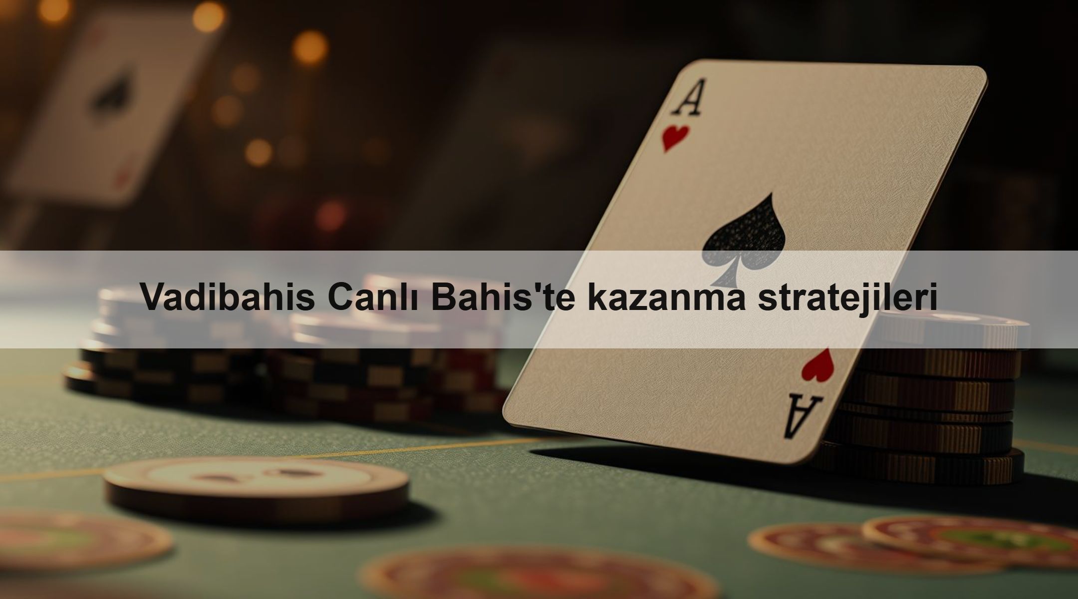 Vadibahis Canlı Bahis'te kazanma stratejileri 1 Vadibahis Canlı Bahis'te kazanma stratejileri